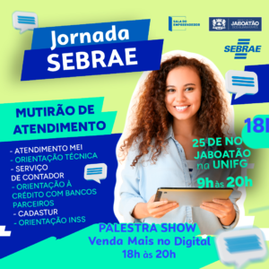 JABOATÃO E SEBRAE PROMOVEM JORNADA PARA EMPREENDEDORES